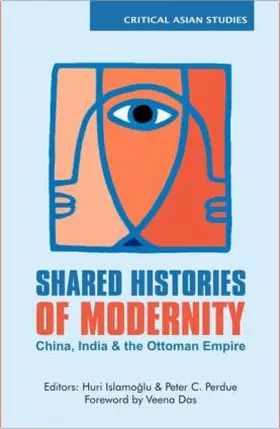 Islamoglu / Perdue |  Shared Histories of Modernity | Buch |  Sack Fachmedien