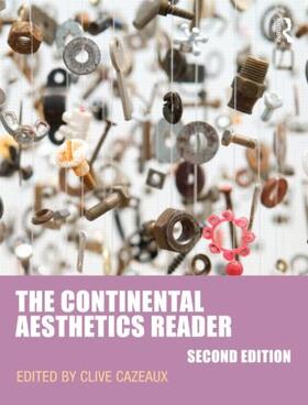 Cazeaux |  The Continental Aesthetics Reader | Buch |  Sack Fachmedien