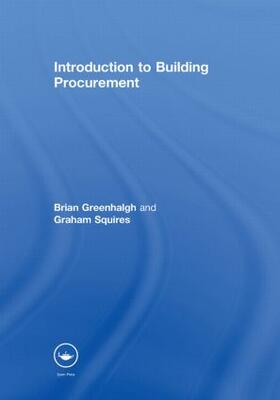 Greenhalgh / Squires |  Introduction to Building Procurement | Buch |  Sack Fachmedien