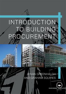 Greenhalgh / Squires |  Introduction to Building Procurement | Buch |  Sack Fachmedien