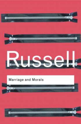 Russell |  Marriage and Morals | Buch |  Sack Fachmedien