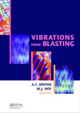 Spathis / Noy |  Vibrations from Blasting | Buch |  Sack Fachmedien