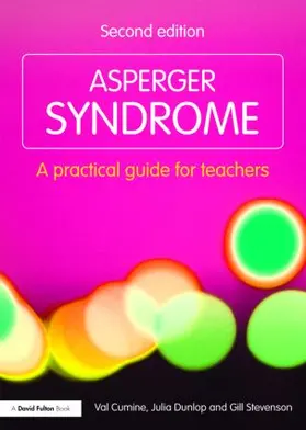 Cumine / Dunlop / Stevenson |  Asperger Syndrome | Buch |  Sack Fachmedien