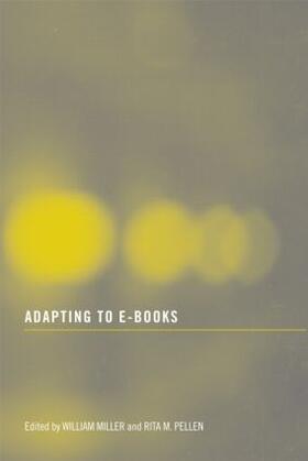 Miller / Pellen |  Adapting to E-Books | Buch |  Sack Fachmedien