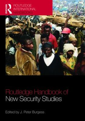 Burgess |  The Routledge Handbook of New Security Studies | Buch |  Sack Fachmedien