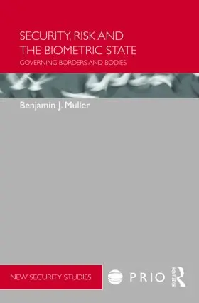 Muller |  Security, Risk and the Biometric State | Buch |  Sack Fachmedien