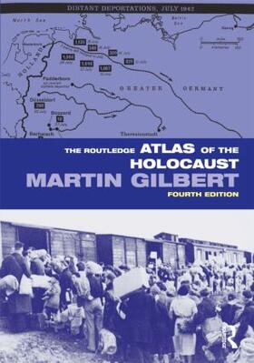 Gilbert |  The Routledge Atlas of the Holocaust | Buch |  Sack Fachmedien