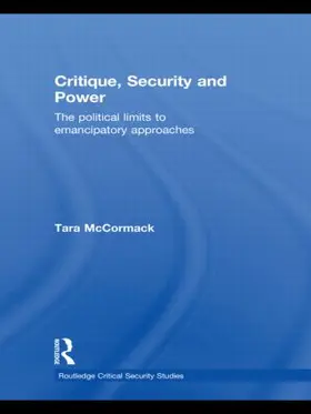 McCormack |  Critique, Security and Power | Buch |  Sack Fachmedien