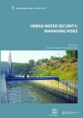 Cisneros / Jimenez Cisneros / Rose |  Urban Water Security: Managing Risks | Buch |  Sack Fachmedien