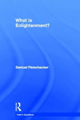 Fleischacker |  What is Enlightenment? | Buch |  Sack Fachmedien