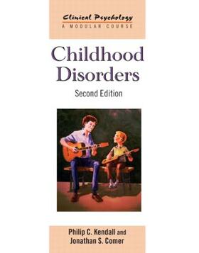 Kendall / Comer |  Childhood Disorders | Buch |  Sack Fachmedien