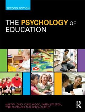 Long / Wood / Littleton |  The Psychology of Education | Buch |  Sack Fachmedien