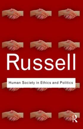 Russell |  Human Society in Ethics and Politics | Buch |  Sack Fachmedien