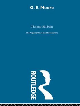 Baldwin |  Moore - Arg Philosophers | Buch |  Sack Fachmedien