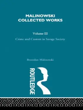 Malinowski |  Crime and Custom in Savage Society | Buch |  Sack Fachmedien