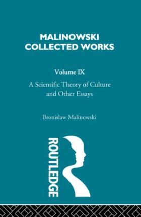 Malinowski |  A Scientific Theory of Culture and Other Essays | Buch |  Sack Fachmedien