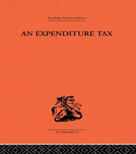 Kaldor |  Expenditure Tax | Buch |  Sack Fachmedien