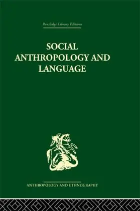 Ardener |  Social Anthropology and Language | Buch |  Sack Fachmedien