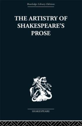 Vickers |  The Artistry of Shakespeare's Prose | Buch |  Sack Fachmedien