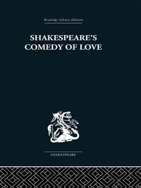 Leggatt |  Shakespeare's Comedy of Love | Buch |  Sack Fachmedien