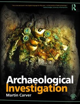 Carver |  Archaeological Investigation | Buch |  Sack Fachmedien