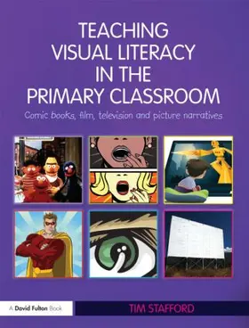 Stafford |  Teaching Visual Literacy in the Primary Classroom | Buch |  Sack Fachmedien