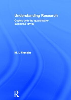 Franklin |  Understanding Research | Buch |  Sack Fachmedien