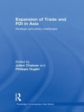 Chaisse / Gugler |  Expansion of Trade and FDI in Asia | Buch |  Sack Fachmedien