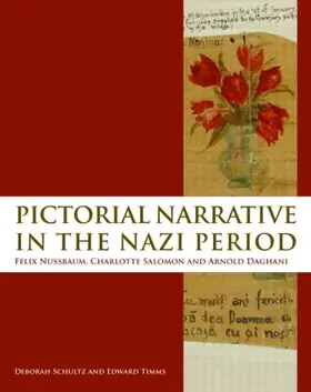 Schultz / Timms |  Pictorial Narrative in the Nazi Period | Buch |  Sack Fachmedien