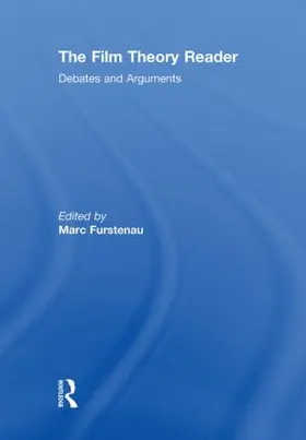 Furstenau |  Film Theory Reader: Debates & Arguments | Buch |  Sack Fachmedien