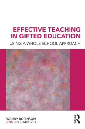 Robinson / Campbell |  Effective Teaching in Gifted Education | Buch |  Sack Fachmedien