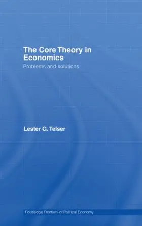 Telser |  The Core Theory in Economics | Buch |  Sack Fachmedien