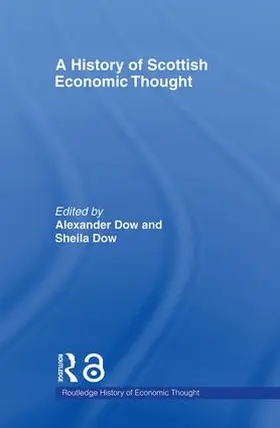 Dow |  A History of Scottish Economic Thought | Buch |  Sack Fachmedien