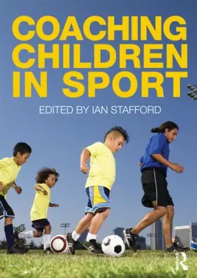 Stafford |  Coaching Children in Sport | Buch |  Sack Fachmedien