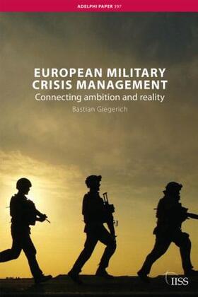 Giegerich |  European Military Crisis Management | Buch |  Sack Fachmedien