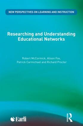 McCormick / Fox / Carmichael |  Researching and Understanding Educational Networks | Buch |  Sack Fachmedien