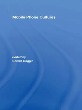 Goggin |  Mobile Phone Cultures | Buch |  Sack Fachmedien