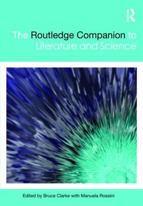 Clarke / Rossini |  The Routledge Companion to Literature and Science | Buch |  Sack Fachmedien