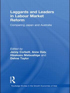 Corbett / Daly / Matsushige |  Laggards and Leaders in Labour Market Reform | Buch |  Sack Fachmedien