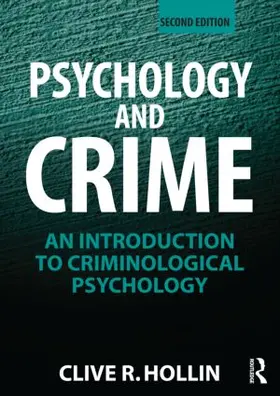 Hollin |  Psychology and Crime | Buch |  Sack Fachmedien