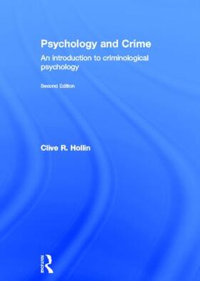 Hollin |  Psychology and Crime | Buch |  Sack Fachmedien