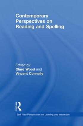 Wood / Connelly |  Contemporary Perspectives on Reading and Spelling | Buch |  Sack Fachmedien