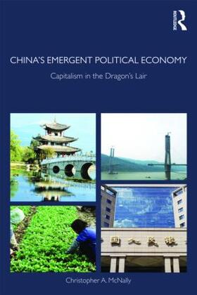 McNally |  China's Emergent Political Economy | Buch |  Sack Fachmedien