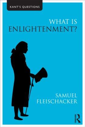 Fleischacker |  What is Enlightenment? | Buch |  Sack Fachmedien