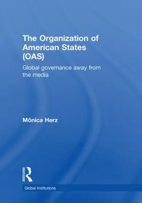 Herz |  The Organization of American States (OAS) | Buch |  Sack Fachmedien