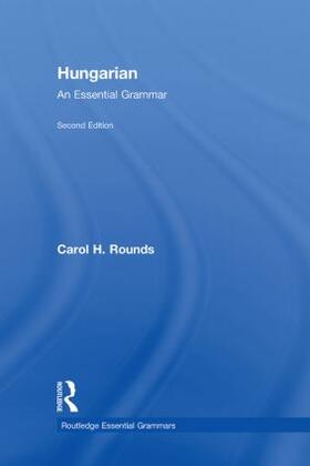 Rounds |  Hungarian: An Essential Grammar | Buch |  Sack Fachmedien