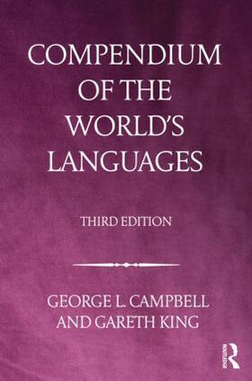 King / Campbell |  Compendium of the World's Languages | Buch |  Sack Fachmedien
