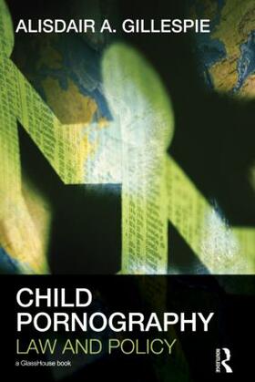 Gillespie |  Child Pornography | Buch |  Sack Fachmedien