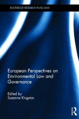 Kingston |  European Perspectives on Environmental Law and Governance | Buch |  Sack Fachmedien