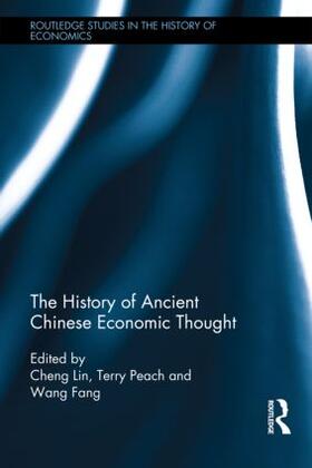 Lin / Peach / Fang |  The History of Ancient Chinese Economic Thought | Buch |  Sack Fachmedien